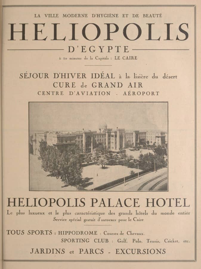 Vintage advertisement for Heliopolis, Egypt, showcasing the luxurious Heliopolis Palace Hotel and nearby recreational activities.